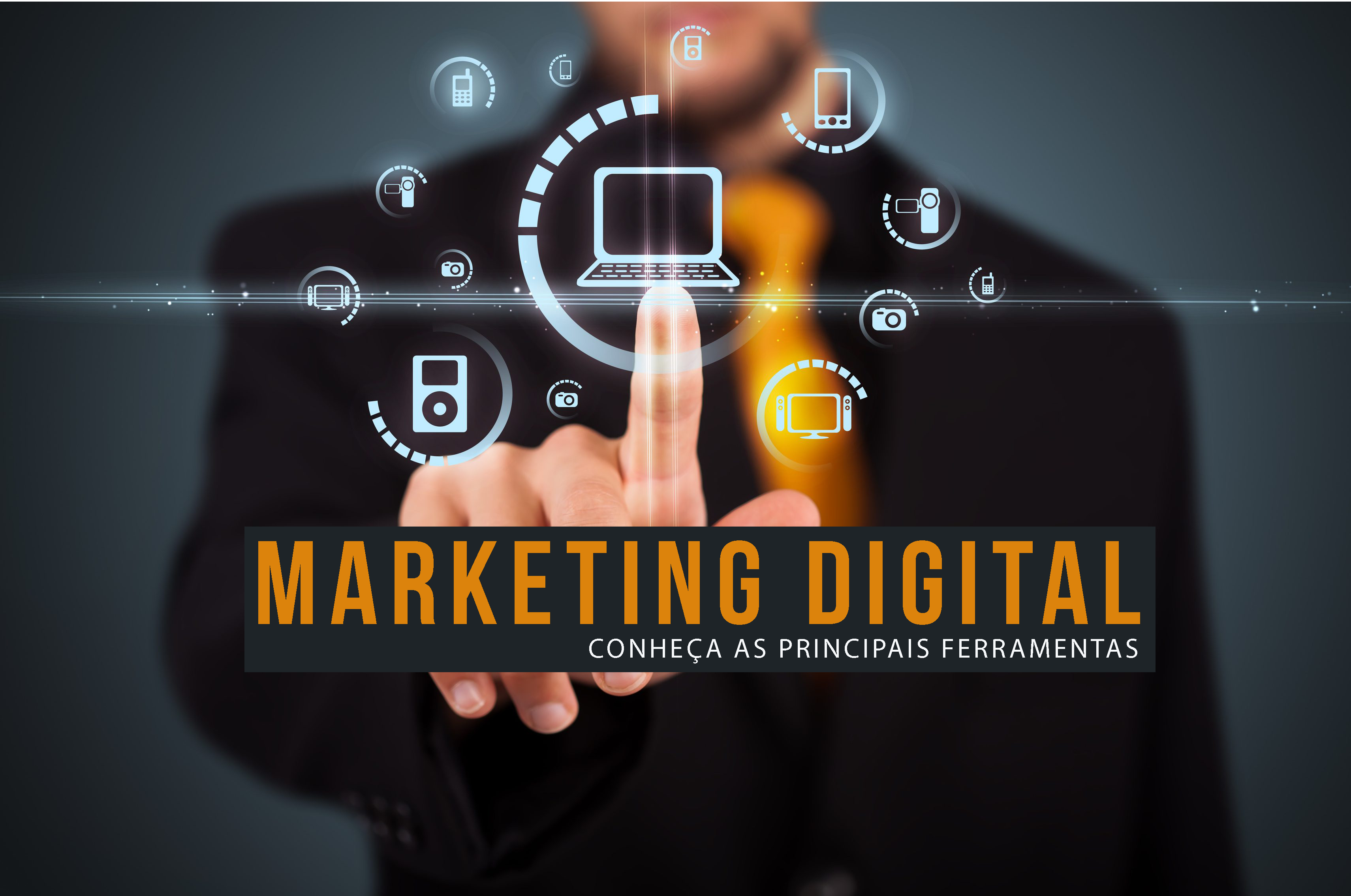 Marketing Digital ConheÇa As Principais Ferramentas 